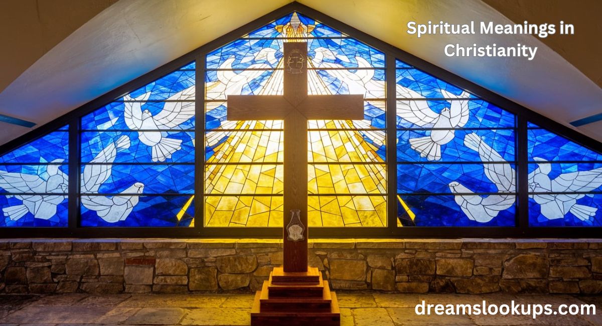 Spiritual Meanings in Christianity